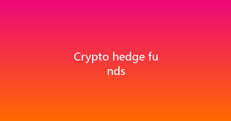 Crypto hedge funds 