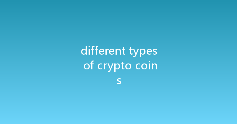 different types of crypto coins 